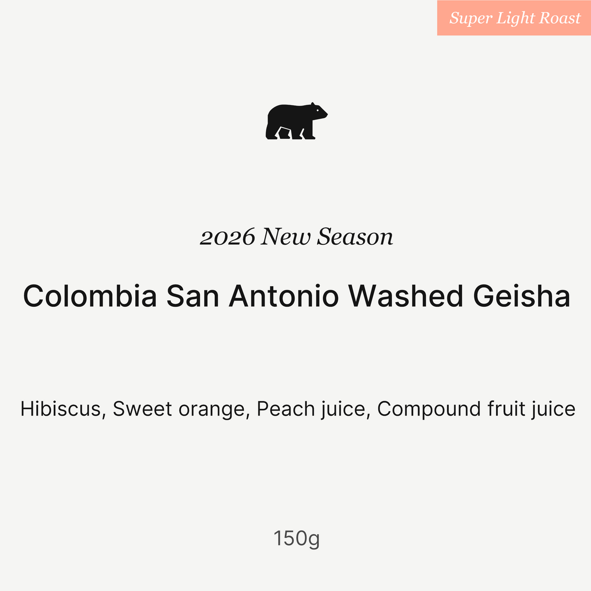 2026 New Season - Colombia San Antonio Washed Geisha - 150g