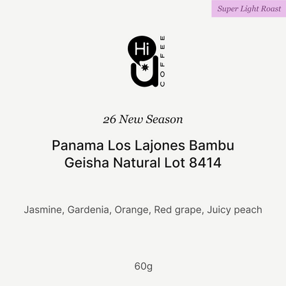 26 New Season - Panama Los Lajones Bambu  Geisha Natural Lot 8414 - 60g