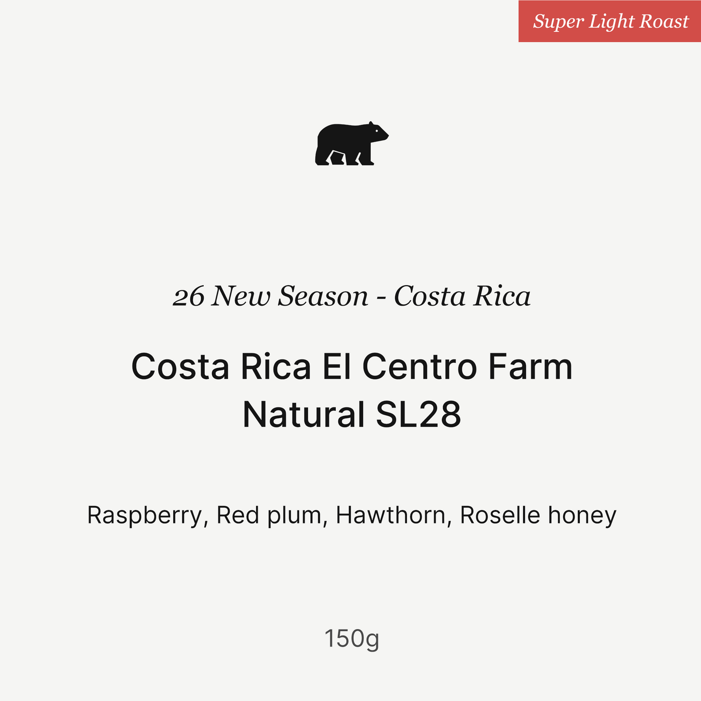 26 New Season - Costa Rica Costa Rica El Centro Farm  Natural SL28 150g
