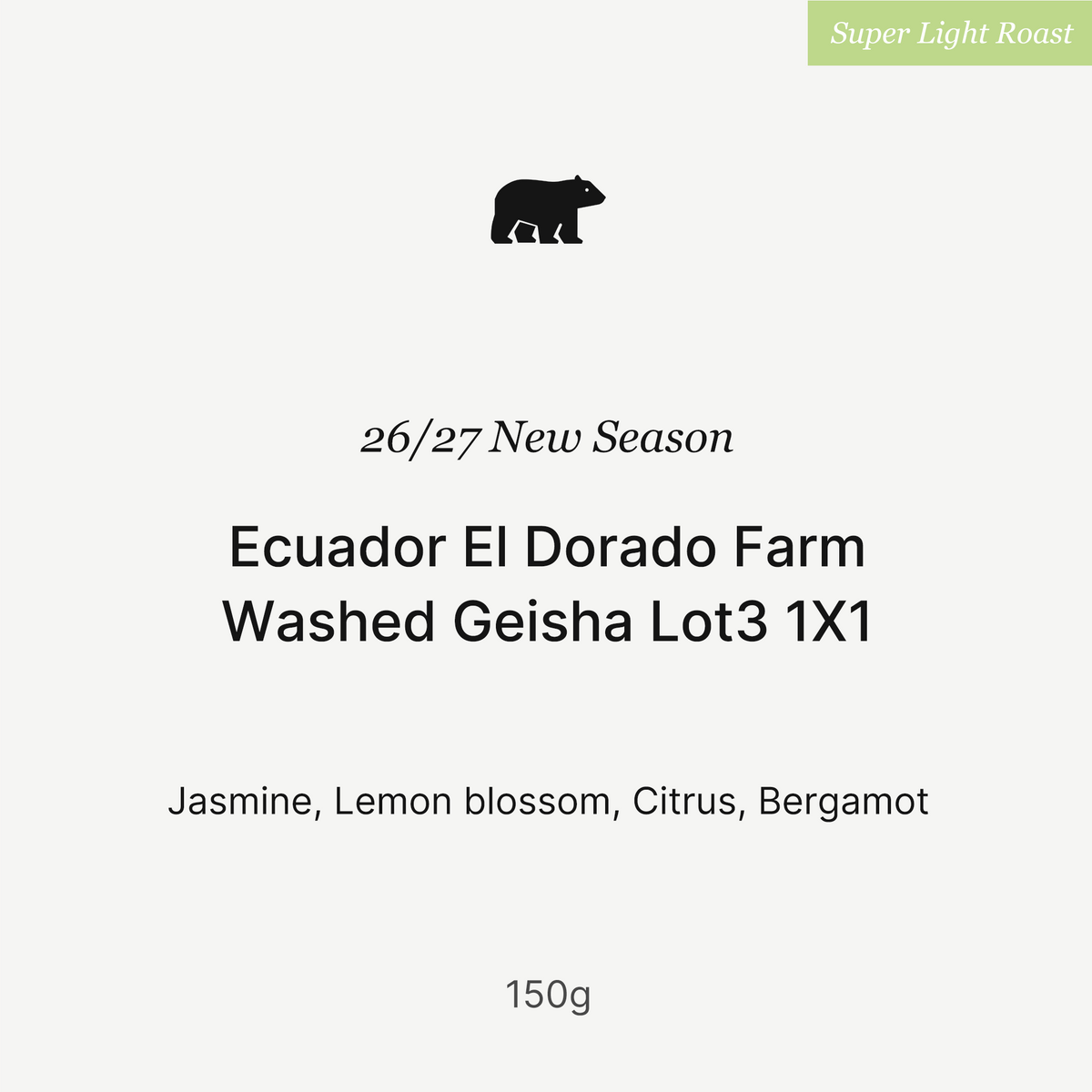 26/27 New Season - Ecuador El Dorado Farm Washed Geisha Lot3 1X1 - 150g