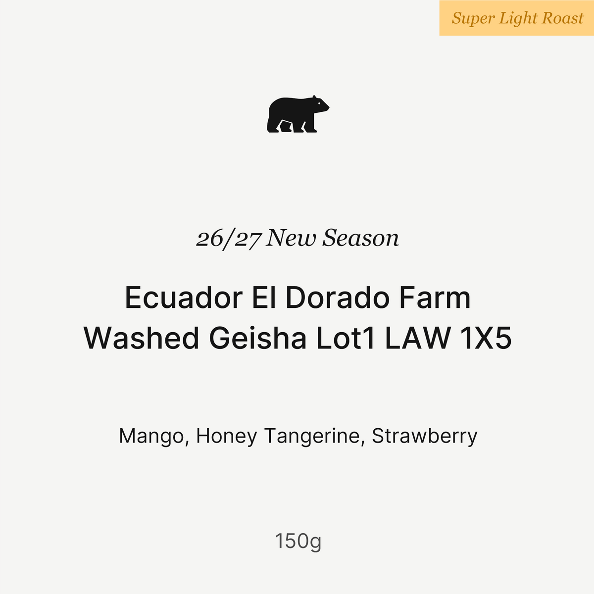 26/27 New Season - Ecuador El Dorado Farm Washed Geisha Lot1 LAW 1X5 - 150g