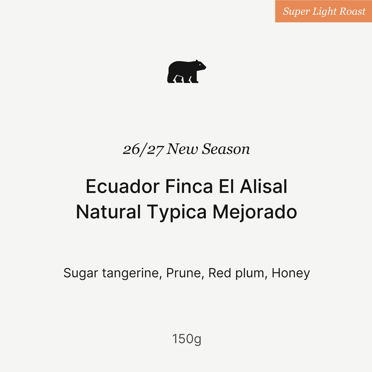 26/27 New Season - Ecuador Finca El Alisal  Natural Typica Mejorado - 150g