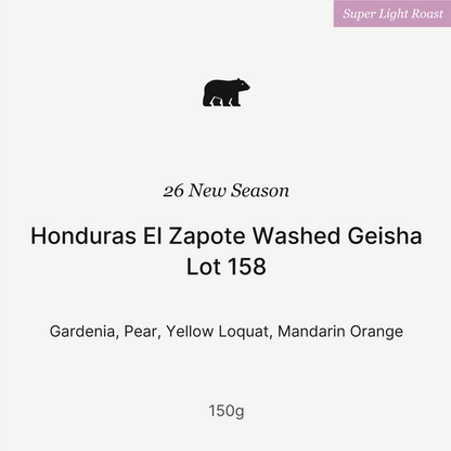 26 New Season - Honduras El Zapote Washed Geisha Lot 158 150g