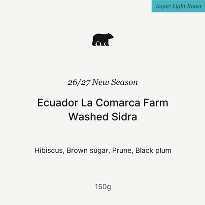 26/27 New Season - Ecuador La Comarca Farm Washed Sidra - 150g