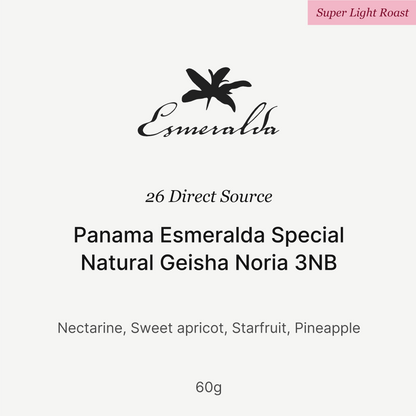 26 New Season - Panama Esmeralda Special  Natural Geisha Noria 3NB 60g